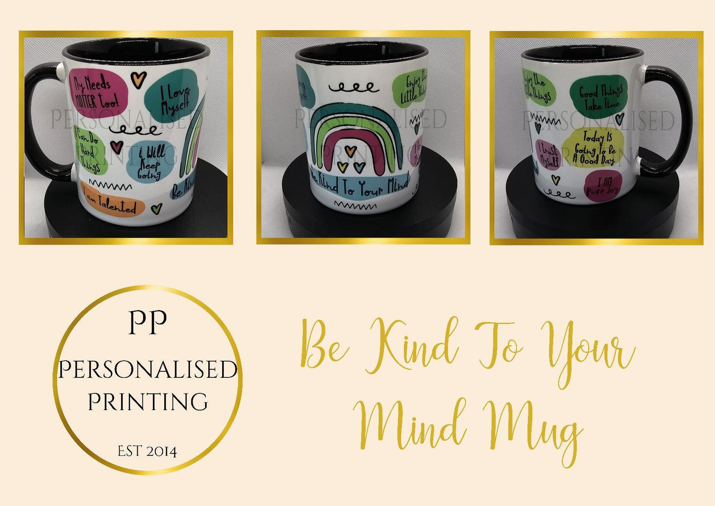 Be Kind To Your Mind MUG