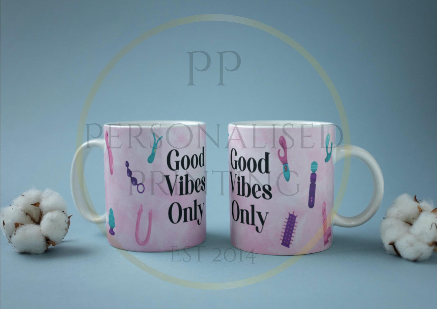 Good vibes only 18+ mug